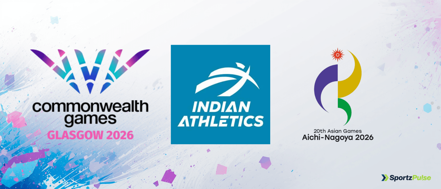 India Athletics Qualifying Standards 2026: Commonwealth Games vs Asian Games