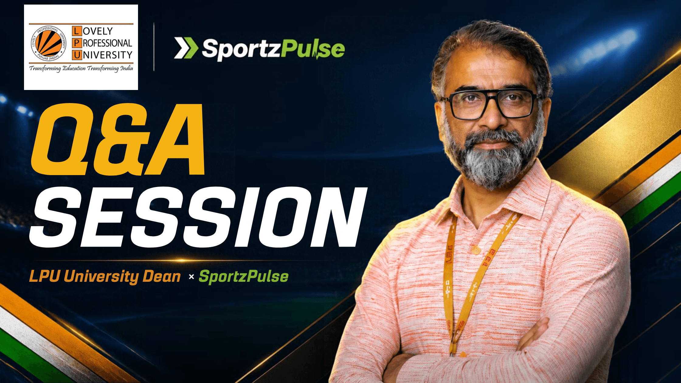 How Can Indian Universities Shape the Future of Sports? LPU on Infrastructure, Scholarships and Elite Athletes